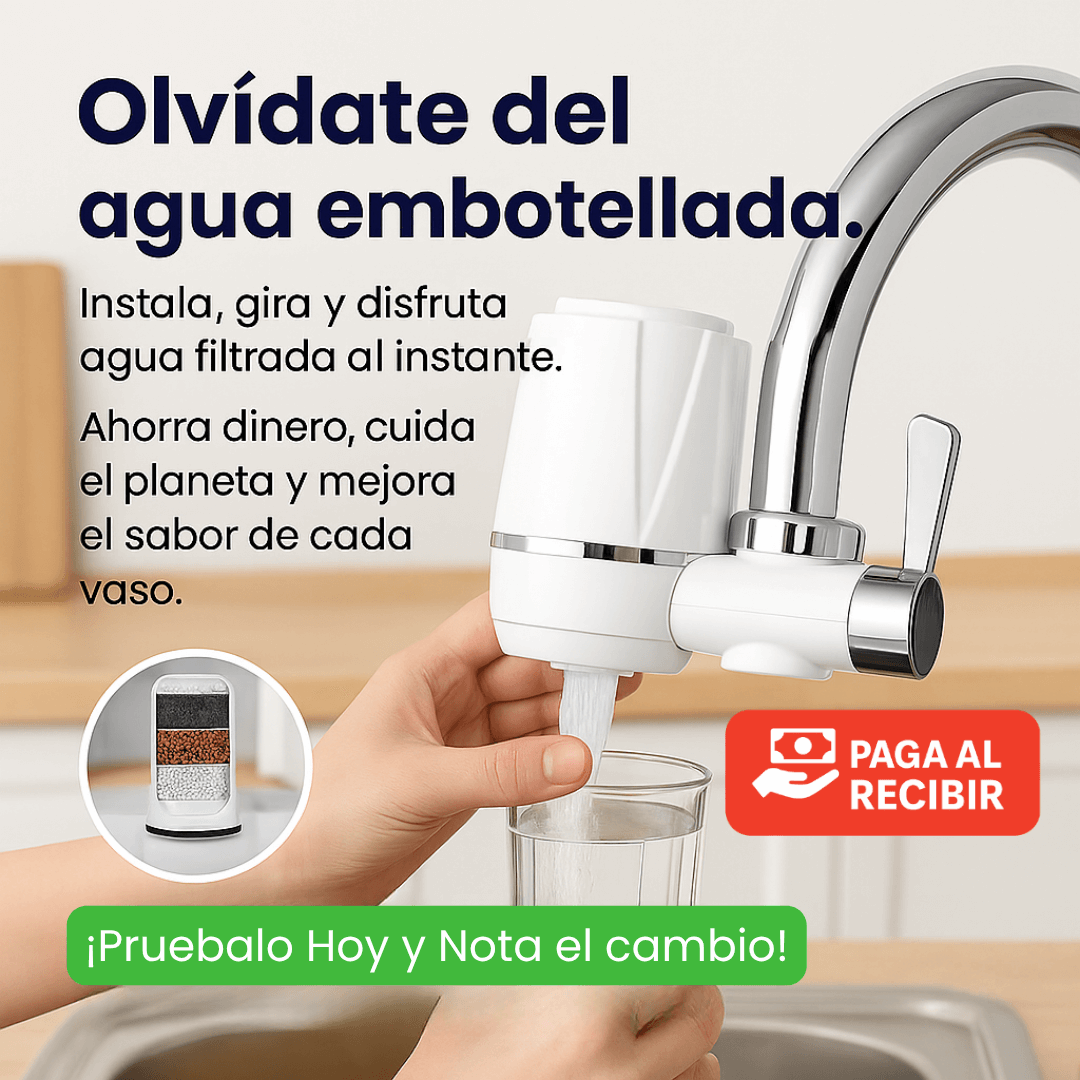 Filtro Purificador – Agua más limpia, hogar más seguro
